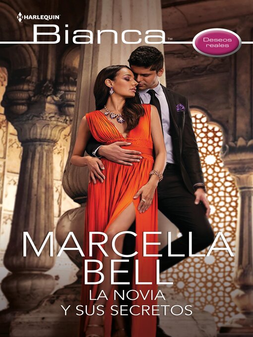 Title details for La novia y sus secretos by Marcella Bell - Wait list